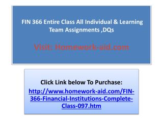 FIN 366 Entire Class All Individual & Learning Team Assignme