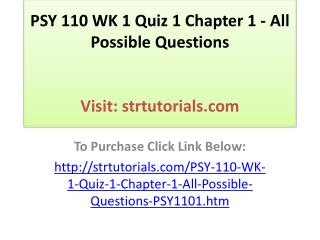 PSY 110 WK 1 Quiz 1 Chapter 1 - All Possible Questions