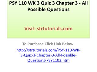 PSY 110 WK 3 Quiz 3 Chapter 3 - All Possible Questions