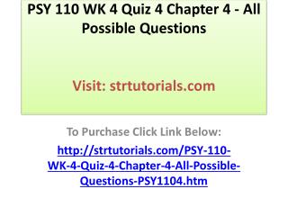 PSY 110 WK 4 Quiz 4 Chapter 4 - All Possible Questions