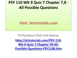 PSY 110 WK 9 Quiz 7 Chapter 7,8 - All Possible Questions