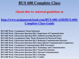 BUS 600 Complete Class