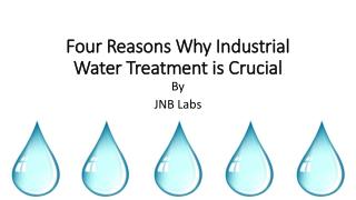 Four Reasons Why Industrial Water Trearment is Crucial
