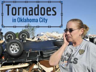 Tornadoes in Oklahoma City