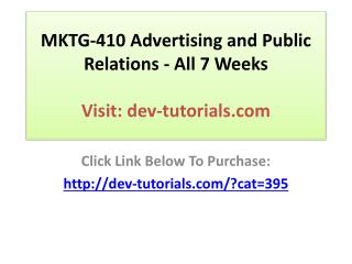MKTG-410 Advertising and Public Relations - All 7 Weeks Disc
