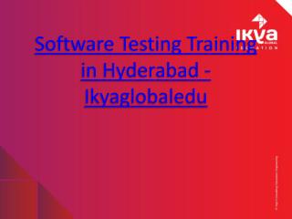 Software Testing Training in Hyderabad - Ikyaglobaledu