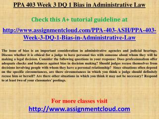 PPA 403 Week 3 DQ 1 Bias in Administrative Law
