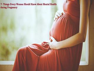 Mental Health during Pregnancy