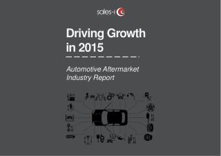 Driving Growth in 2015 - Automotive Industry Report