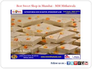 Best Sweet Shop in Mumbai - MM Mithaiwala