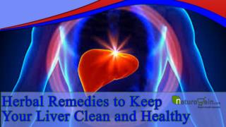 Herbal remedies to keep your liver clean and healthy