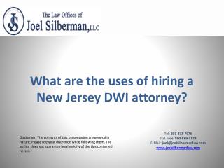 What are the uses of hiring a New Jersey DWI attorney?