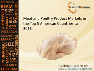 2018 Meat and Poultry Product Market Size, Trends, Trends