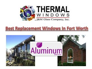 Best Replacement Windows In Fort Worth