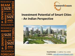 Investment Potential of Smart Cities - An Indian Perspective