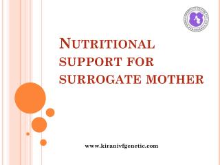 Nutritional support for surrogate mother