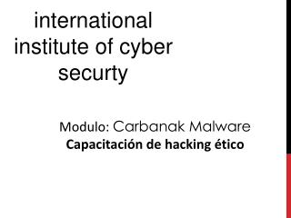 Modulo: Carbanak Malware Capacitacion de hacking etico