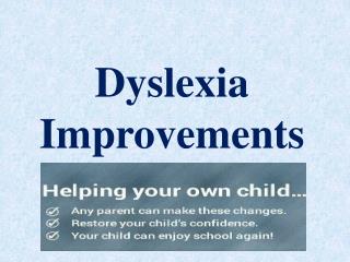Help your Dyslexic child with tips from Dyslexia Improvement