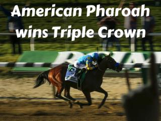 American Pharoah wins Triple Crown