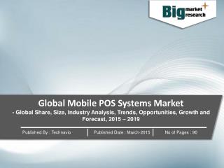Global Mobile POS Systems Market Forecast to 2019