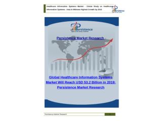 Global Healthcare Information Systems Market to 2019