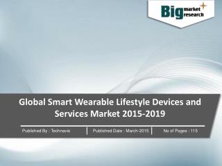 Global Smart Wearable Lifestyle Devices and Services Market
