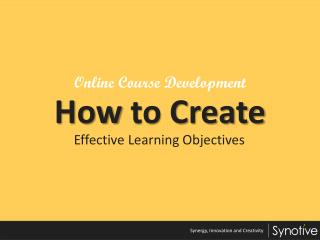 Online Course Development – How to Create Effective Learning