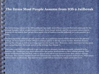 What People Desire From IOS 9 Jailbreak
