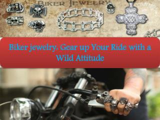 Biker jewelry: Gear up Your Ride with a Wild Attitude