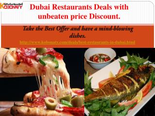 Dubai restaurants with Hot Deals