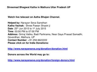 Shreemad Bhagwat Katha in Mathura Uttar Pradesh UP