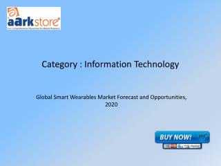 Global Smart Wearables Market Forecast and Opportunities
