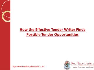 How the Effective Tender Writer Finds Possible Tender Opport