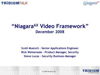 “Niagara AX Video Framework” December 2008