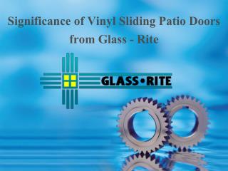 Significance of Vinyl Sliding Patio Doors from Glass - Rite
