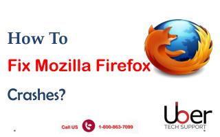 UberTechSupport: - How to fix Mozilla Firefox Crashes?
