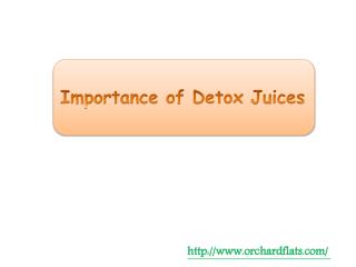 Importance of Detox Juices