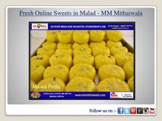 Best Quality Mawa Sweets Available in Malad - MM Mithaiwala