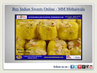 Buy Indian Sweets Online - MM Mithaiwala