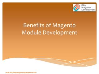 Top 5 Benefits of Magento Module Development