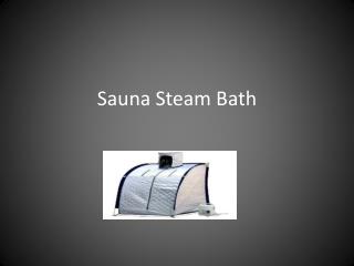 Steam Bath Benefits At Home With Easy Prices