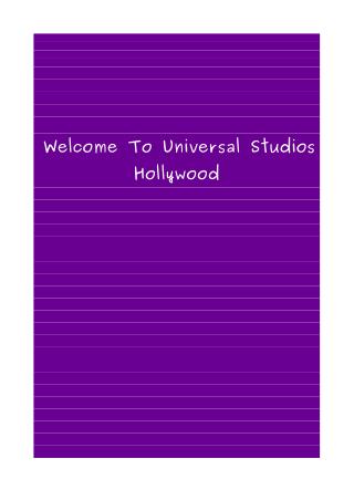 Tips for Universal Studios Hollywood
