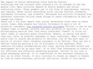 The impact Of Social Networking Sites Such As Twitter