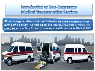 Introduction to non emergency Ambulance Transportation