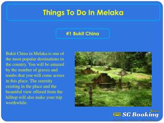 Things to do in Melaka