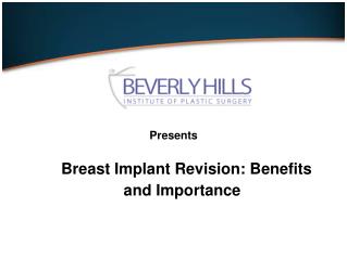 Breast Implant Revision: Benefits and Importance
