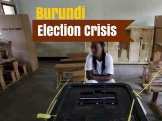 Burundi Election Crisis