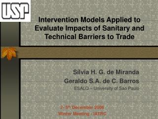 Intervention Models Applied to Evaluate Impacts of Sanitary and Technical Barriers to Trade