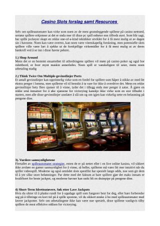 Casino Slots forslag samt Resources