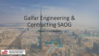 Galfar construction - P Mohamed Ali